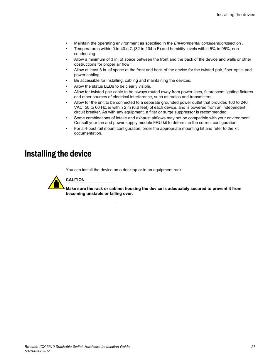 Installing the device | Brocade ICX 6610 Stackable Switch Hardware Installation Guide User Manual | Page 29 / 108