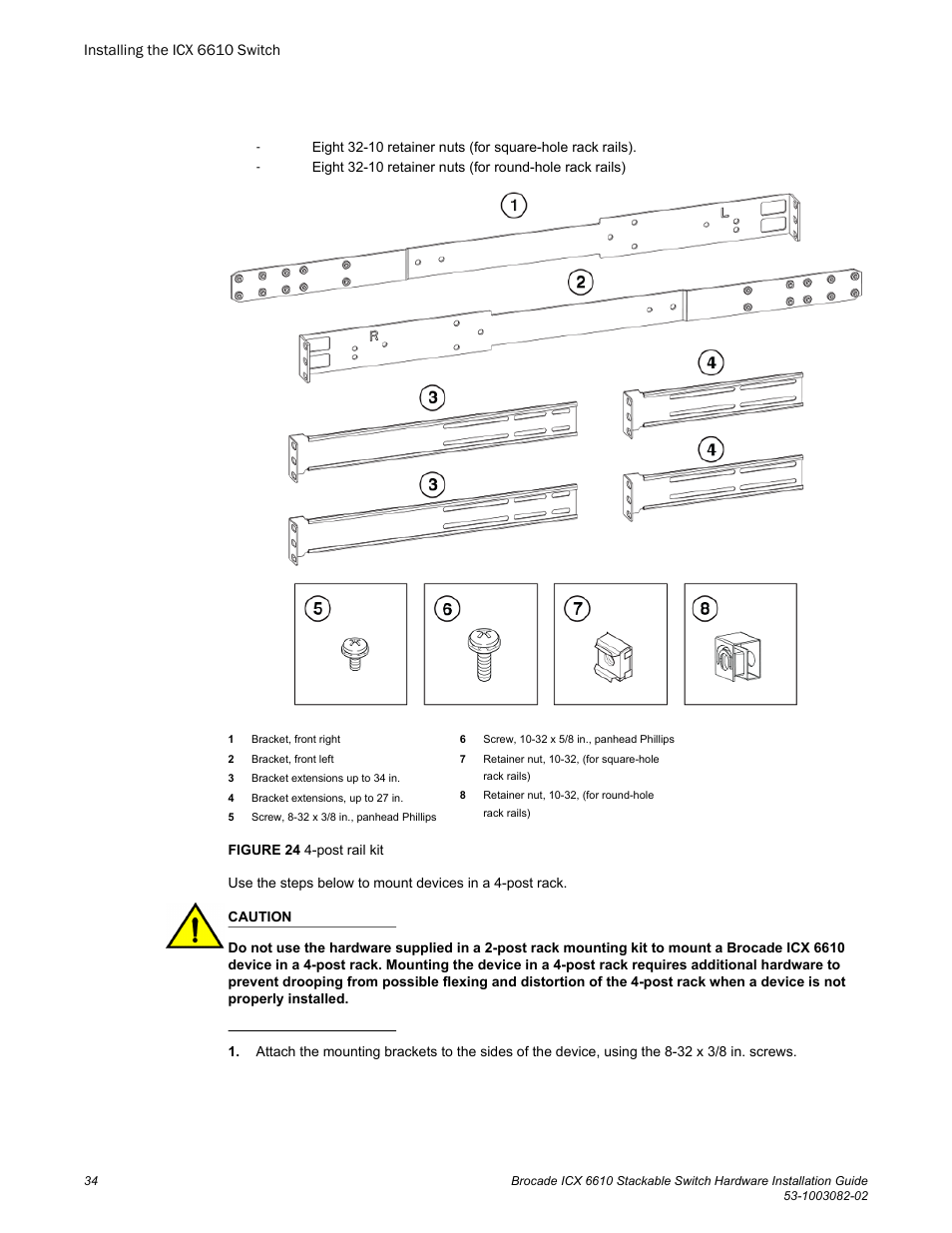 Brocade ICX 6610 Stackable Switch Hardware Installation Guide User Manual | Page 36 / 108