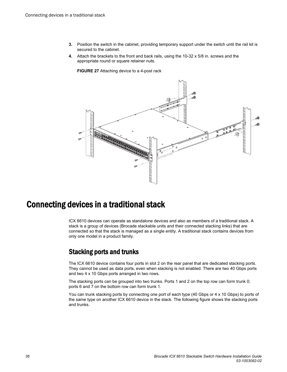 Connecting devices in a traditional stack, Stacking ports and trunks | Brocade ICX 6610 Stackable Switch Hardware Installation Guide User Manual | Page 38 / 108