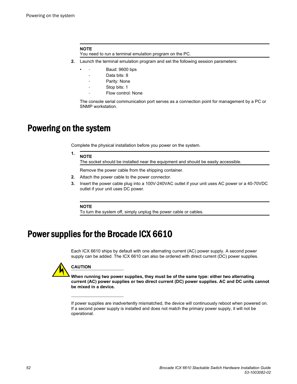 Powering on the system, Power supplies for the brocade icx 6610 | Brocade ICX 6610 Stackable Switch Hardware Installation Guide User Manual | Page 54 / 108