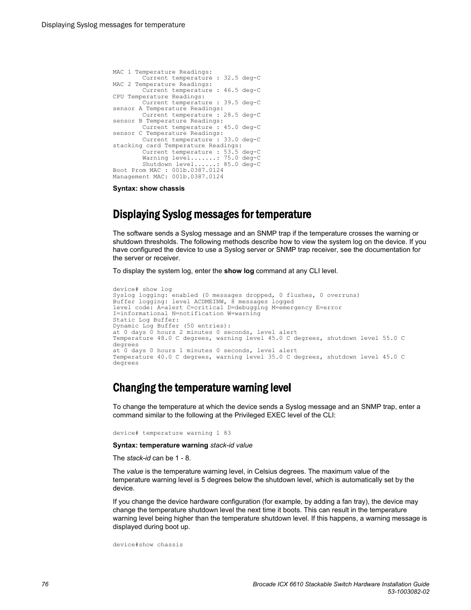 Displaying syslog messages for temperature, Changing the temperature warning level | Brocade ICX 6610 Stackable Switch Hardware Installation Guide User Manual | Page 78 / 108