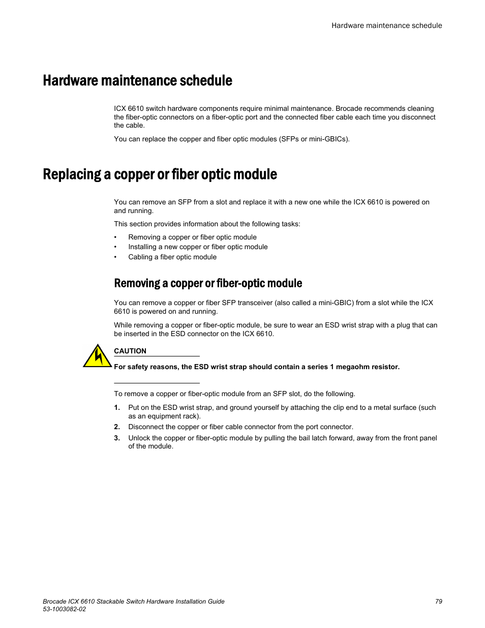 Hardware maintenance schedule, Replacing a copper or fiber optic module, Removing a copper or fiber-optic module | Brocade ICX 6610 Stackable Switch Hardware Installation Guide User Manual | Page 81 / 108