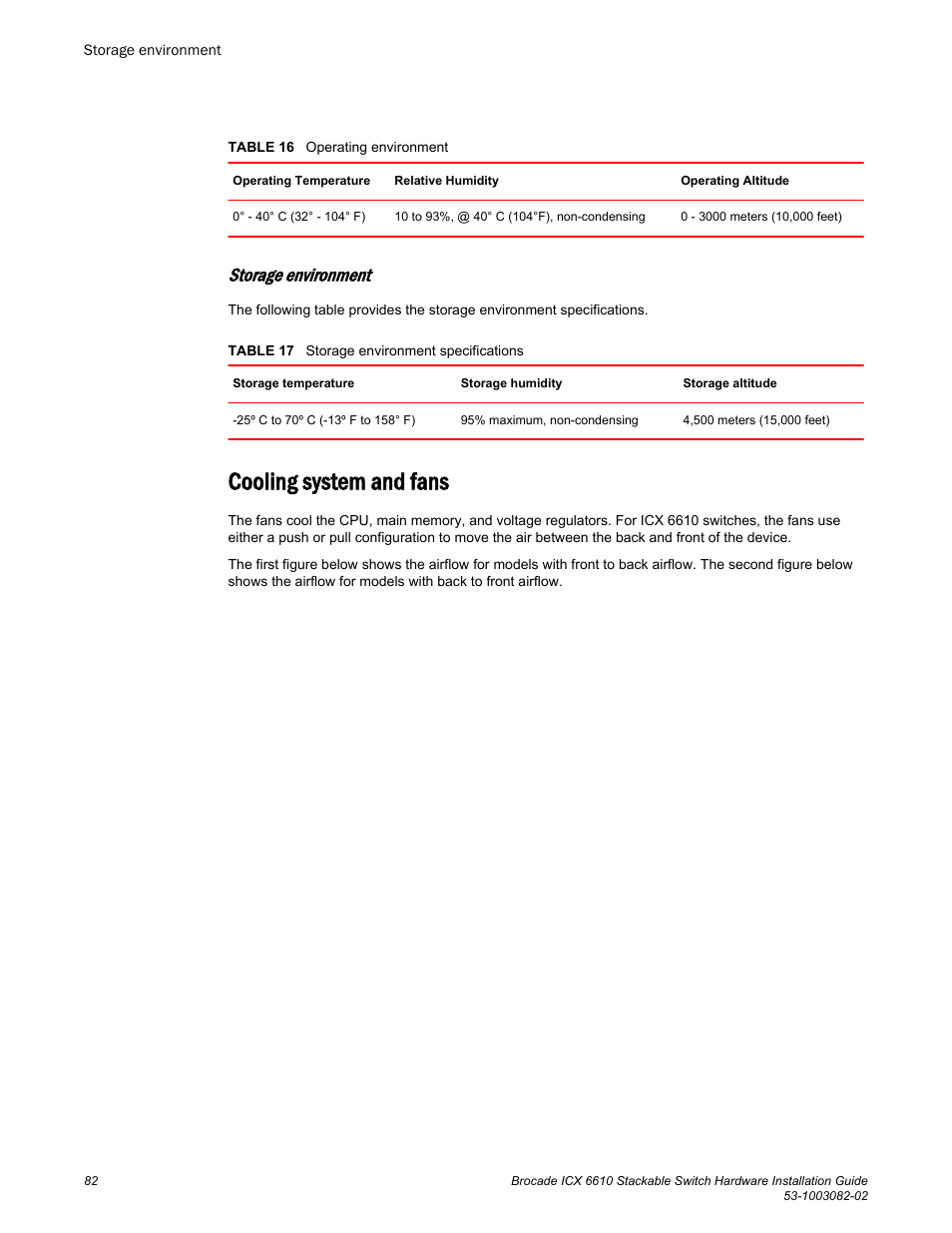 Storage environment, Cooling system and fans | Brocade ICX 6610 Stackable Switch Hardware Installation Guide User Manual | Page 84 / 108