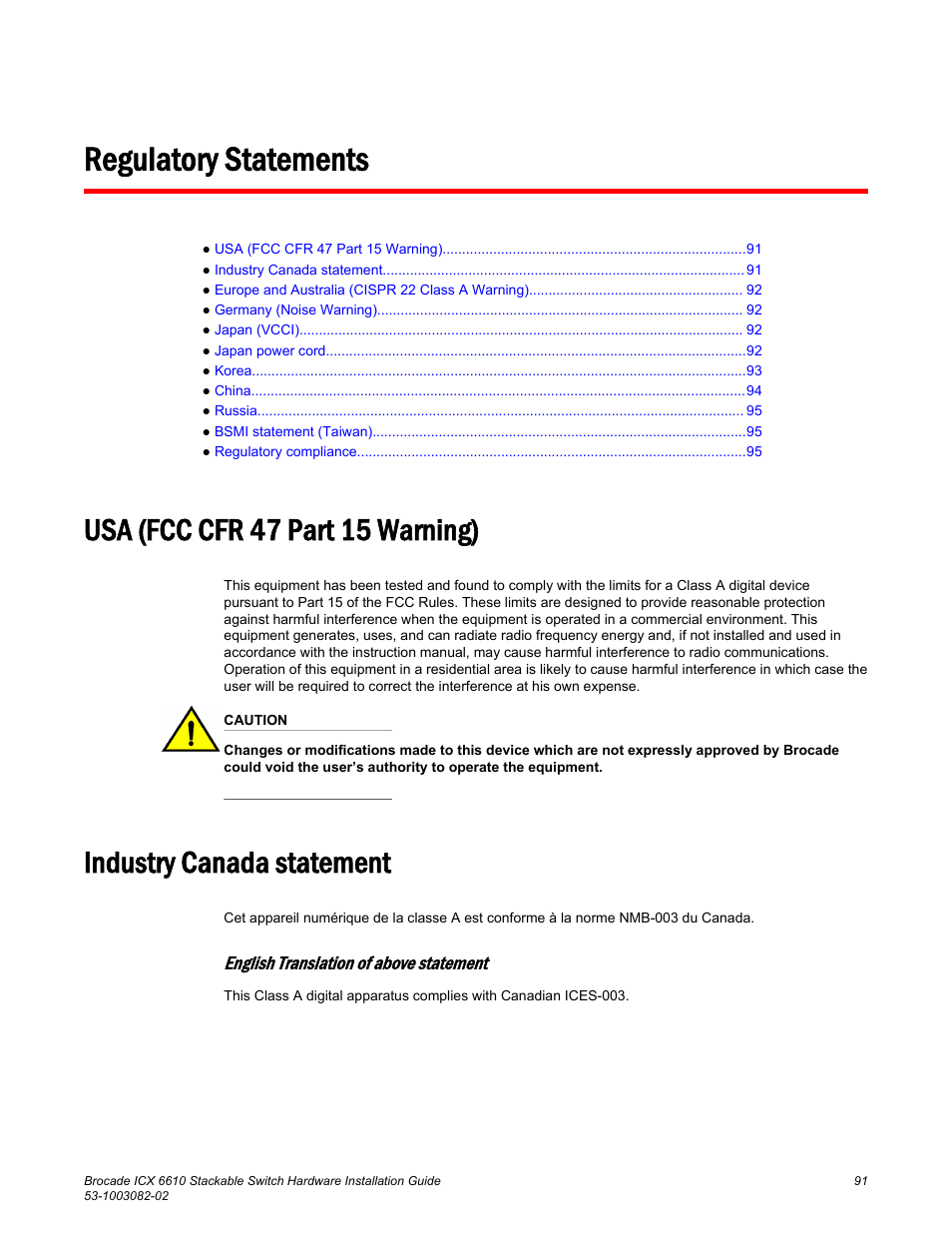 Regulatory statements, Usa (fcc cfr 47 part 15 warning), Industry canada statement | Brocade ICX 6610 Stackable Switch Hardware Installation Guide User Manual | Page 93 / 108