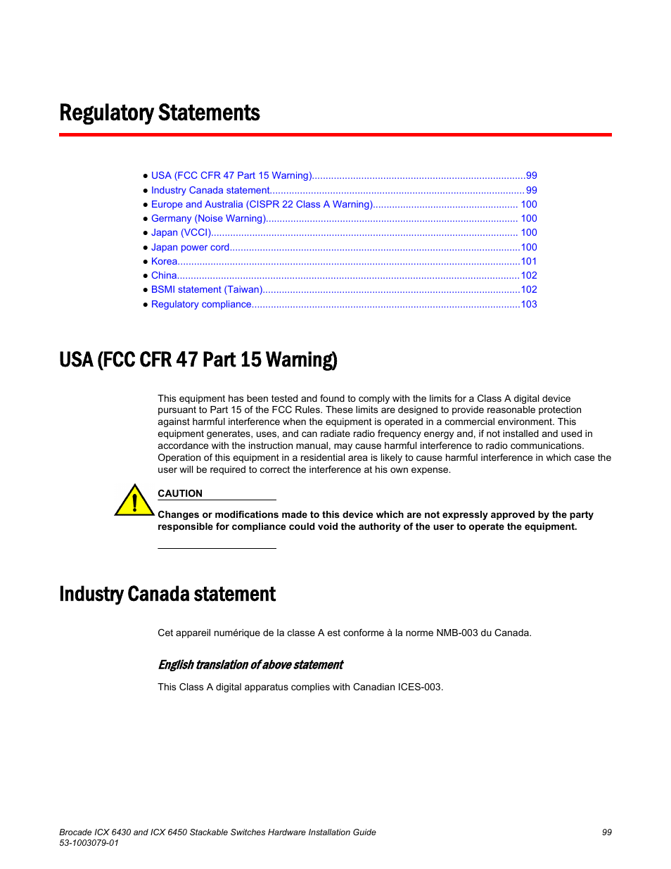 Regulatory statements, Usa (fcc cfr 47 part 15 warning), Industry canada statement | Brocade ICX 6450 Stackable Switches Hardware Installation Guide User Manual | Page 101 / 116