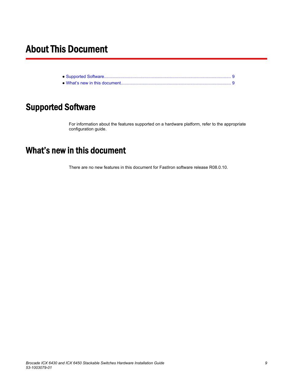 About this document, Supported software, What’s new in this document | Supported software what’s new in this document | Brocade ICX 6450 Stackable Switches Hardware Installation Guide User Manual | Page 11 / 116