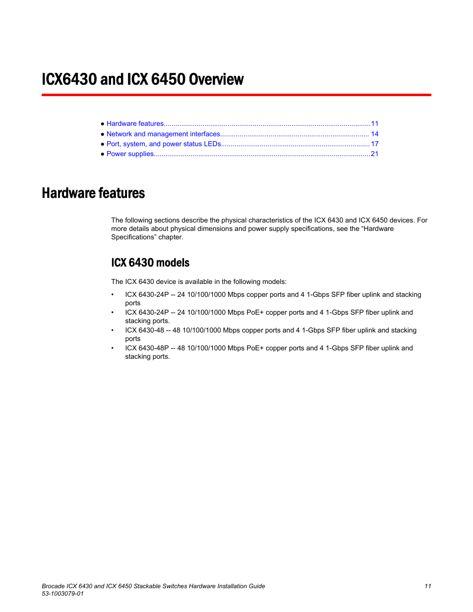 Icx6430 and icx 6450 overview, Hardware features, Icx 6430 models | Brocade ICX 6450 Stackable Switches Hardware Installation Guide User Manual | Page 13 / 116