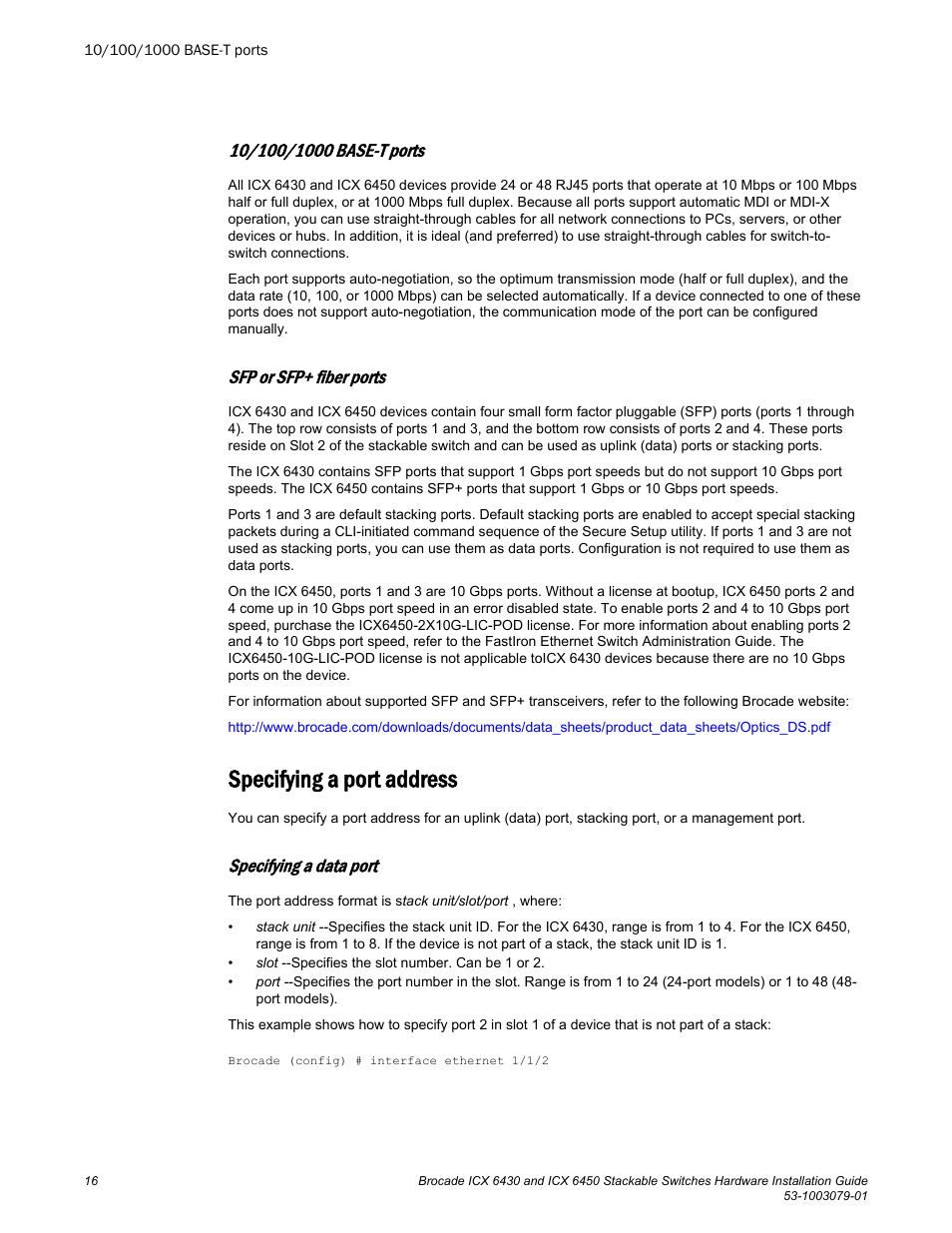 10/100/1000 base-t ports, Sfp or sfp+ fiber ports, Specifying a port address | Specifying a data port | Brocade ICX 6450 Stackable Switches Hardware Installation Guide User Manual | Page 18 / 116