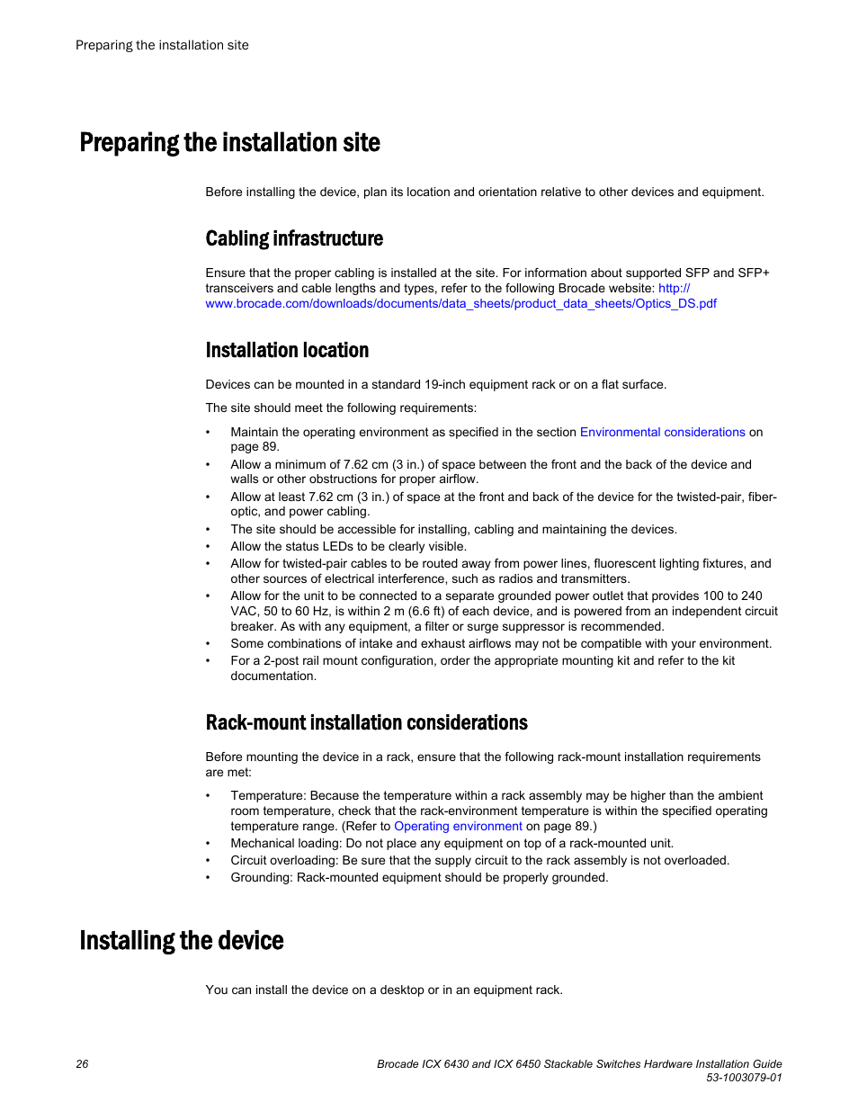 Preparing the installation site, Cabling infrastructure, Installation location | Rack-mount installation considerations, Installing the device | Brocade ICX 6450 Stackable Switches Hardware Installation Guide User Manual | Page 28 / 116