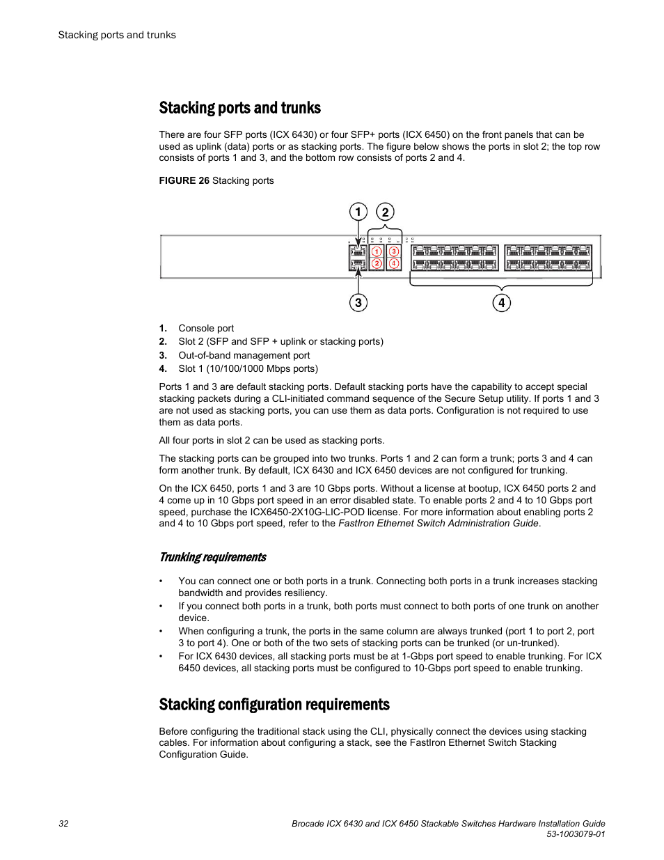 Stacking ports and trunks, Trunking requirements, Stacking configuration requirements | Brocade ICX 6450 Stackable Switches Hardware Installation Guide User Manual | Page 34 / 116