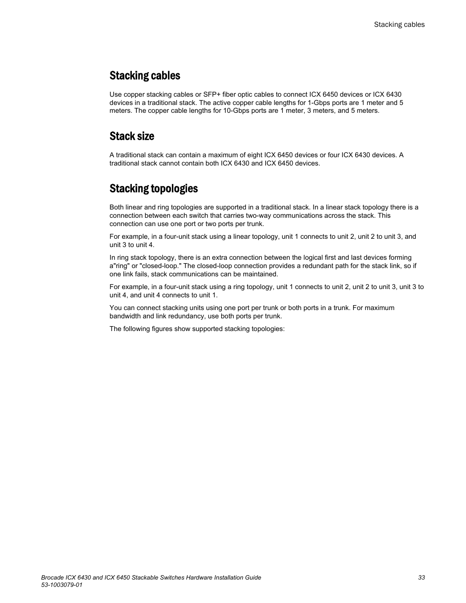 Stacking cables, Stack size, Stacking topologies | Stack size stacking topologies | Brocade ICX 6450 Stackable Switches Hardware Installation Guide User Manual | Page 35 / 116