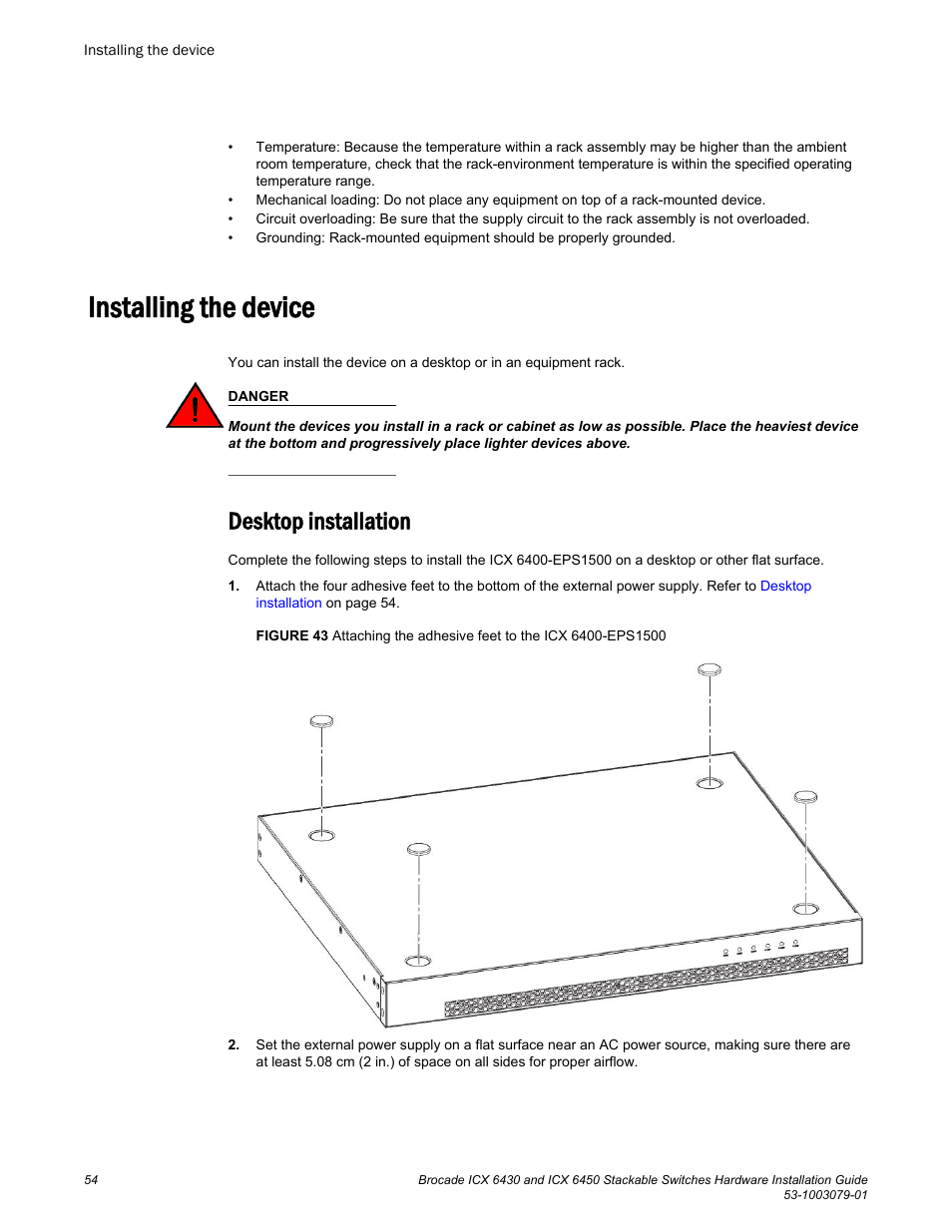 Installing the device, Desktop installation | Brocade ICX 6450 Stackable Switches Hardware Installation Guide User Manual | Page 56 / 116