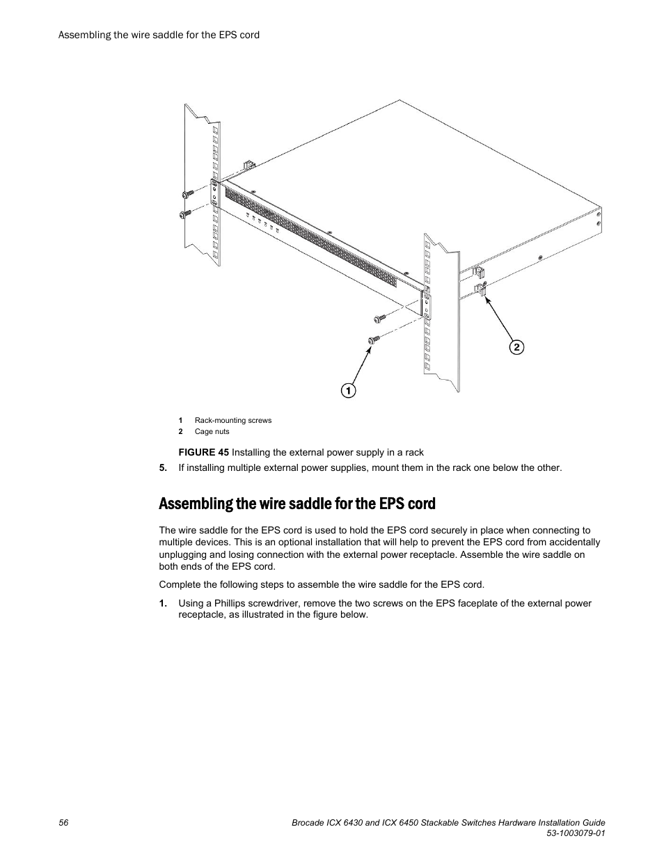 Assembling the wire saddle for the eps cord | Brocade ICX 6450 Stackable Switches Hardware Installation Guide User Manual | Page 58 / 116