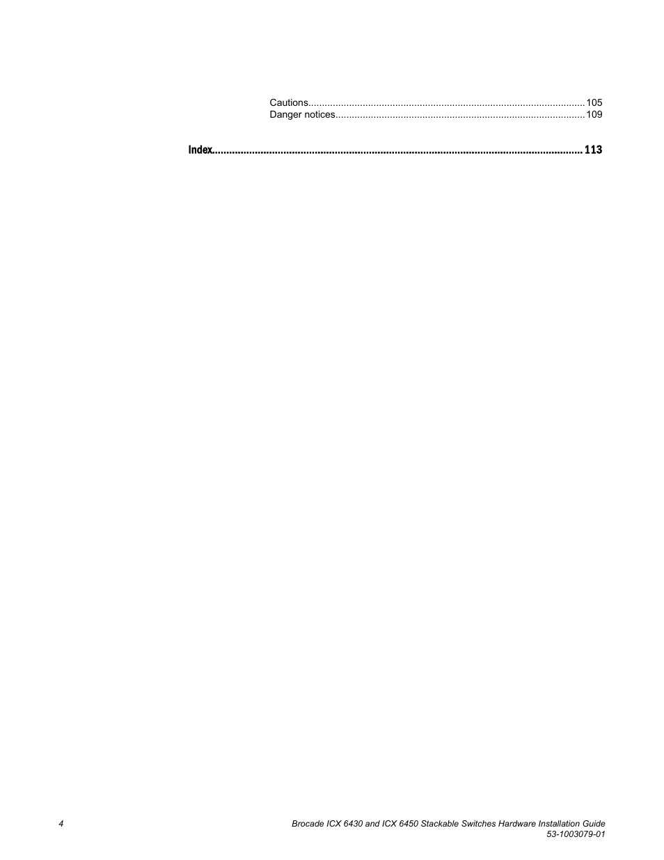 Index | Brocade ICX 6450 Stackable Switches Hardware Installation Guide User Manual | Page 6 / 116