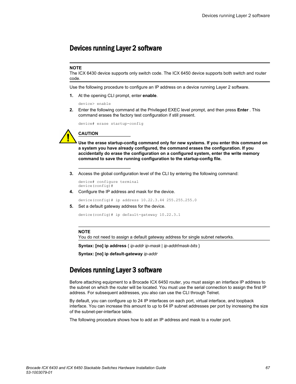 Devices running layer 2 software, Devices running layer 3 software | Brocade ICX 6450 Stackable Switches Hardware Installation Guide User Manual | Page 69 / 116