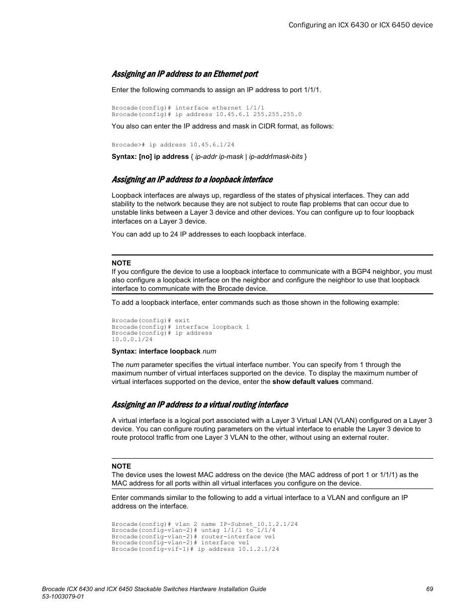 Assigning an ip address to an ethernet port, Assigning an ip address to a loopback interface | Brocade ICX 6450 Stackable Switches Hardware Installation Guide User Manual | Page 71 / 116