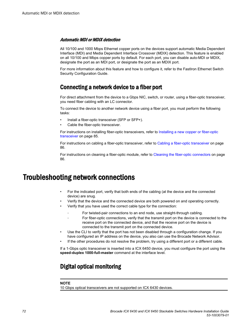 Automatic mdi or mdix detection, Connecting a network device to a fiber port, Troubleshooting network connections | Digital optical monitoring | Brocade ICX 6450 Stackable Switches Hardware Installation Guide User Manual | Page 74 / 116