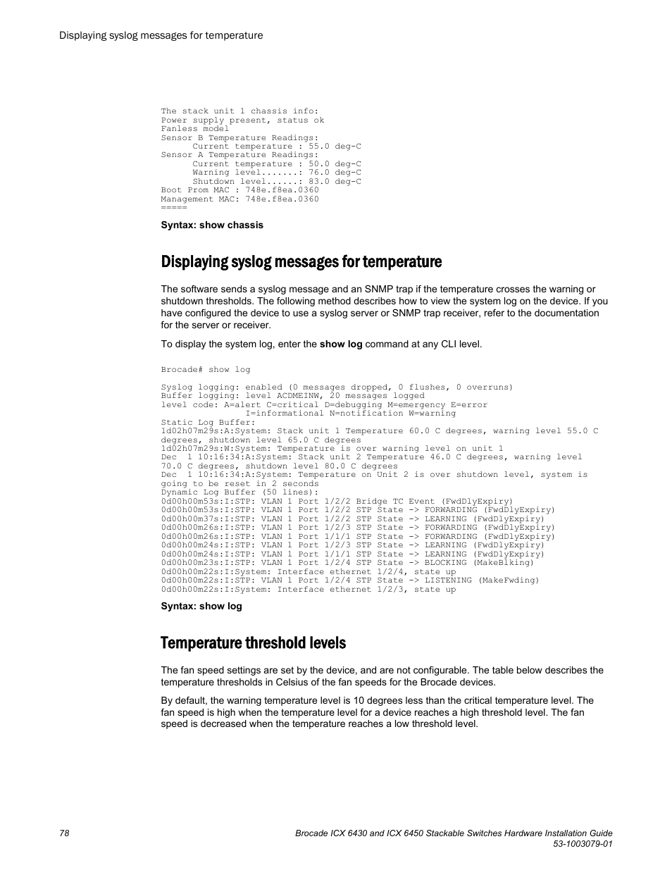 Displaying syslog messages for temperature, Temperature threshold levels | Brocade ICX 6450 Stackable Switches Hardware Installation Guide User Manual | Page 80 / 116