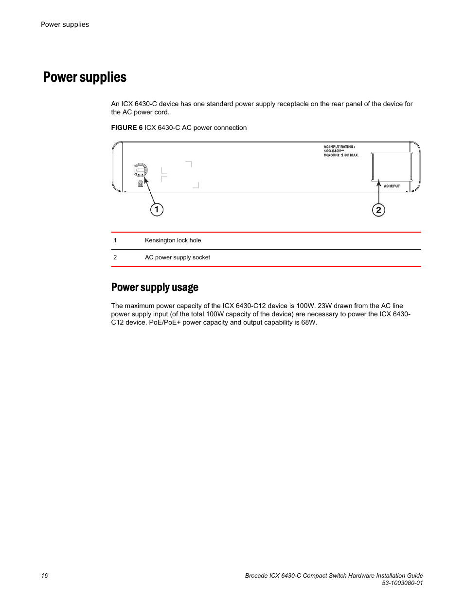 Power supplies, Power supply usage | Brocade ICX 6430-C Compact Switch Hardware Installation Guide User Manual | Page 18 / 64