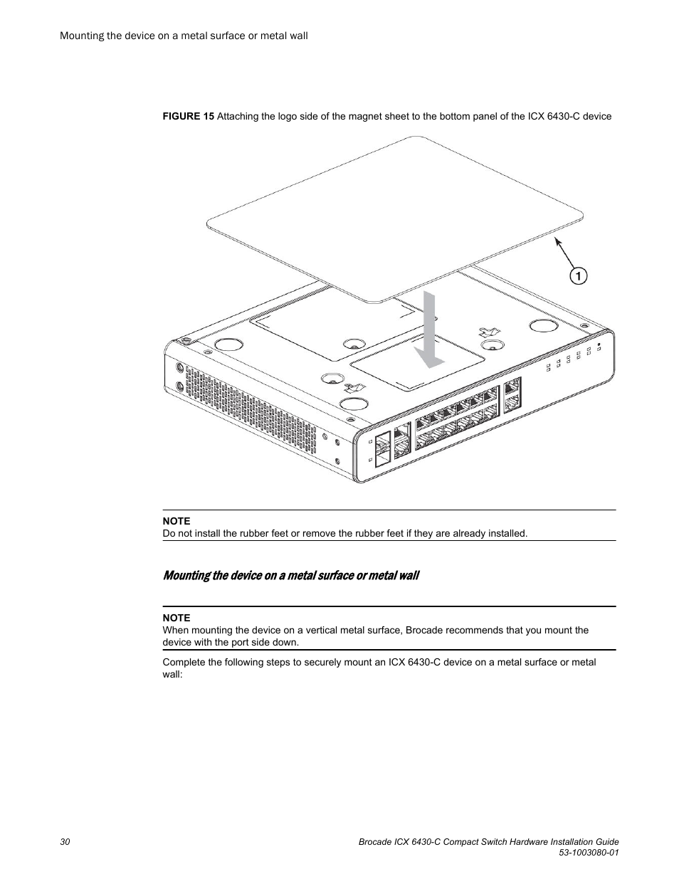 A metal wall or metal surface. see | Brocade ICX 6430-C Compact Switch Hardware Installation Guide User Manual | Page 32 / 64