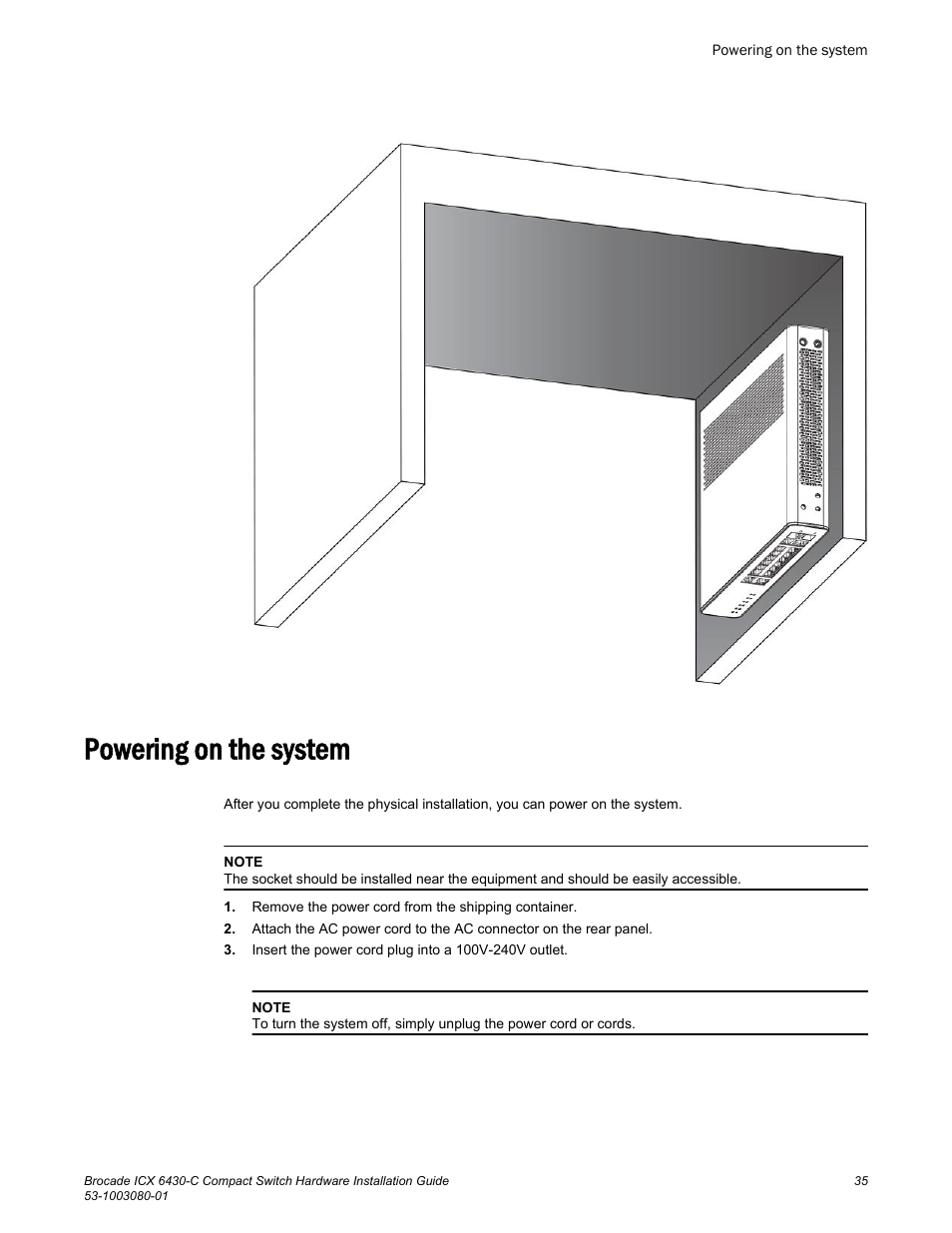 Powering on the system | Brocade ICX 6430-C Compact Switch Hardware Installation Guide User Manual | Page 37 / 64