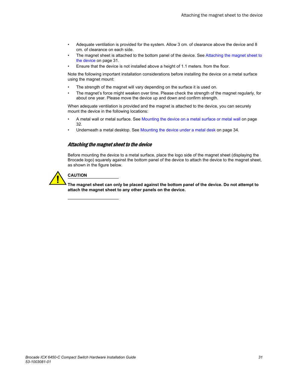 Attaching the magnet sheet to the device | Brocade ICX 6450-C Compact Switch Hardware Installation Guide User Manual | Page 33 / 64