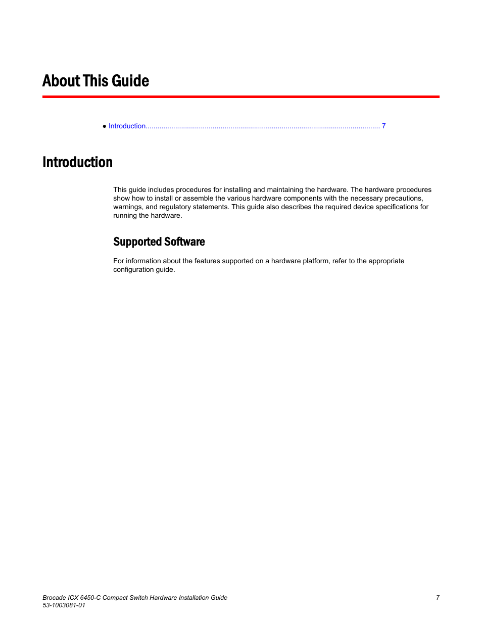 About this guide, Introduction, Supported software | Brocade ICX 6450-C Compact Switch Hardware Installation Guide User Manual | Page 9 / 64