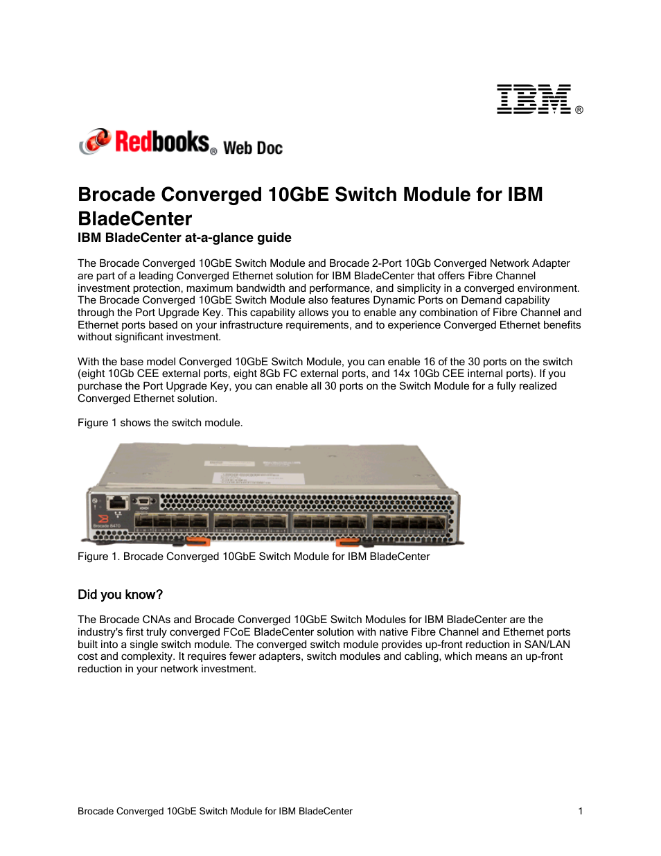 Brocade Converged 10GbE Switch Module for IBM BladeCenter IBM BladeCenter at-a-glance guide User Manual | 12 pages