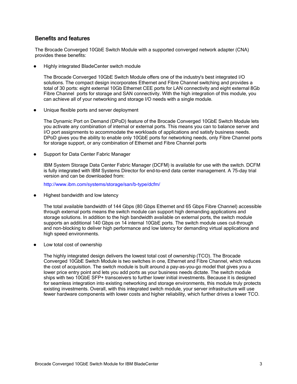 Benefits and features | Brocade Converged 10GbE Switch Module for IBM BladeCenter IBM BladeCenter at-a-glance guide User Manual | Page 3 / 12