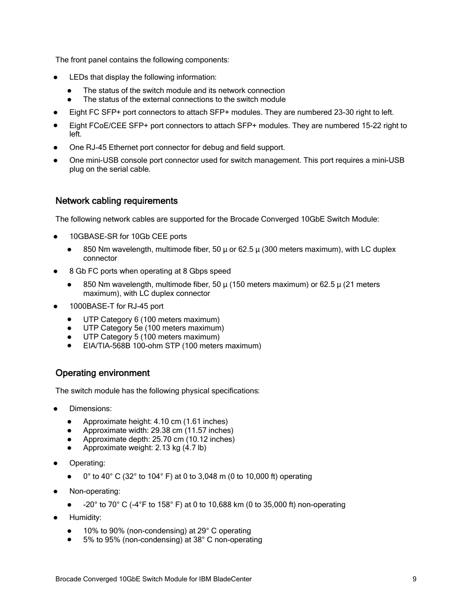 Network cabling requirements, Operating environment | Brocade Converged 10GbE Switch Module for IBM BladeCenter IBM BladeCenter at-a-glance guide User Manual | Page 9 / 12