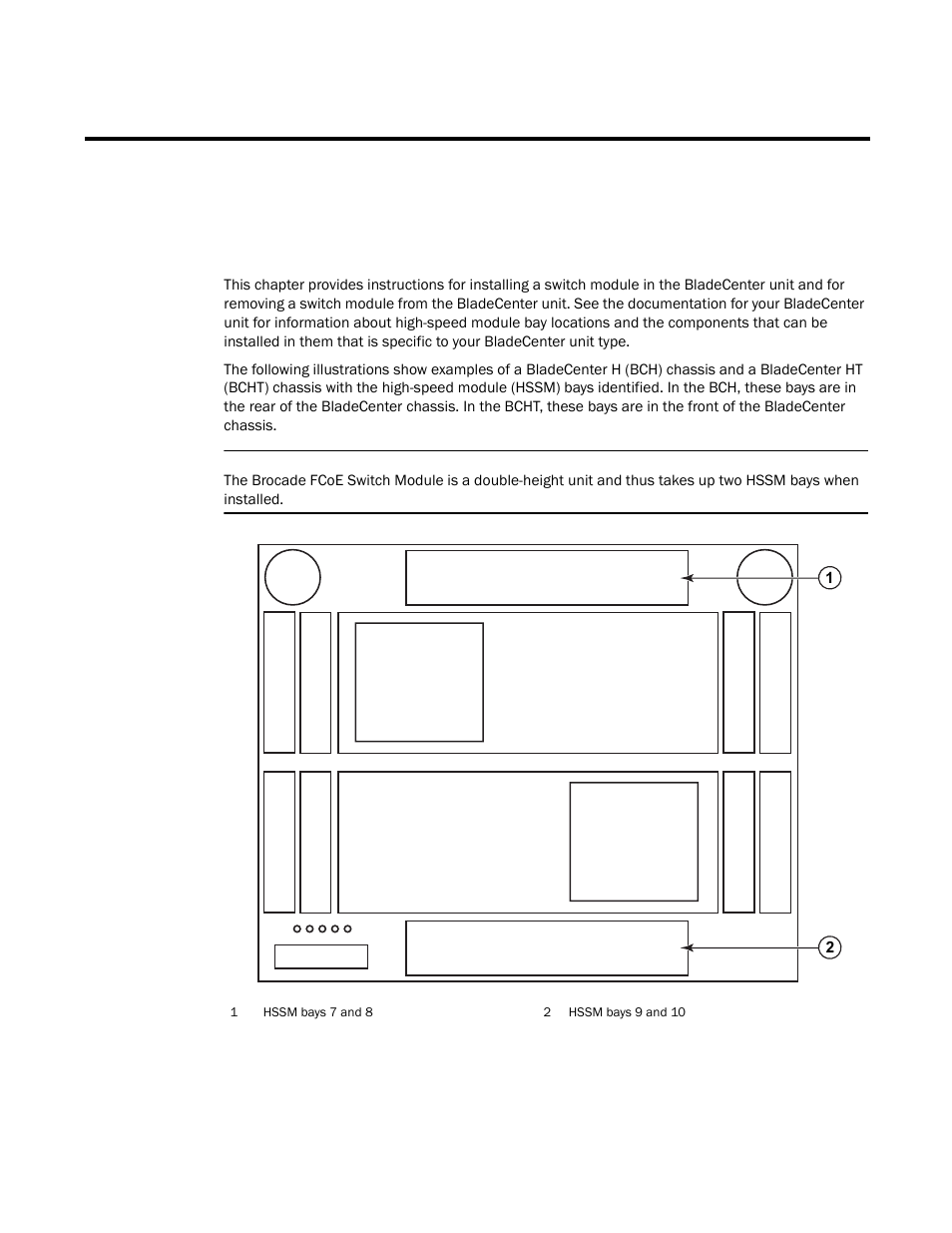 Brocade FCoE Switch Module for IBM BladeCenter Installation and User’s Guide User Manual | Page 21 / 76