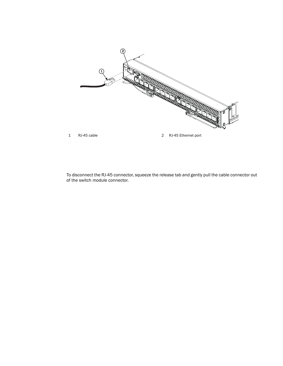 Disconnecting the rj-45 cable | Brocade FCoE Switch Module for IBM BladeCenter Installation and User’s Guide User Manual | Page 36 / 76