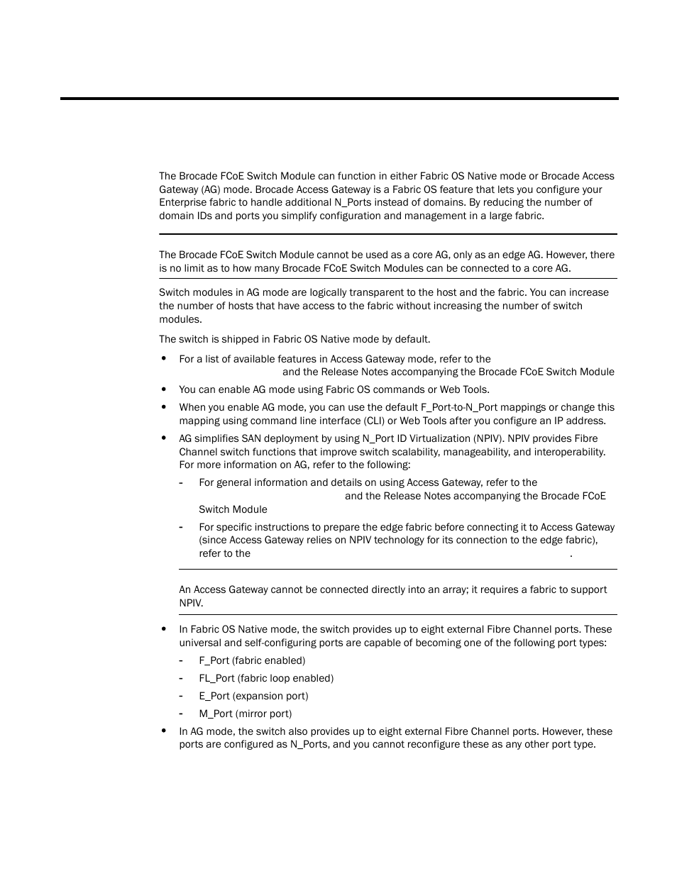 Chapter 7. understanding access gateway | Brocade FCoE Switch Module for IBM BladeCenter Installation and User’s Guide User Manual | Page 49 / 76