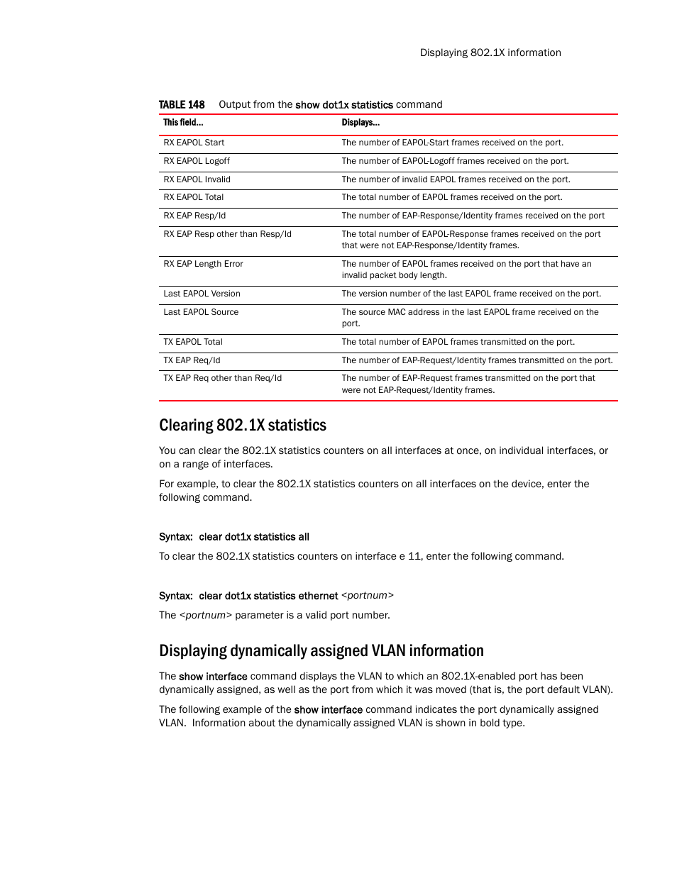 Clearing 802.1x statistics, Displaying dynamically assigned vlan information | Brocade TurboIron 24X Series Configuration Guide User Manual | Page 1007 / 1116