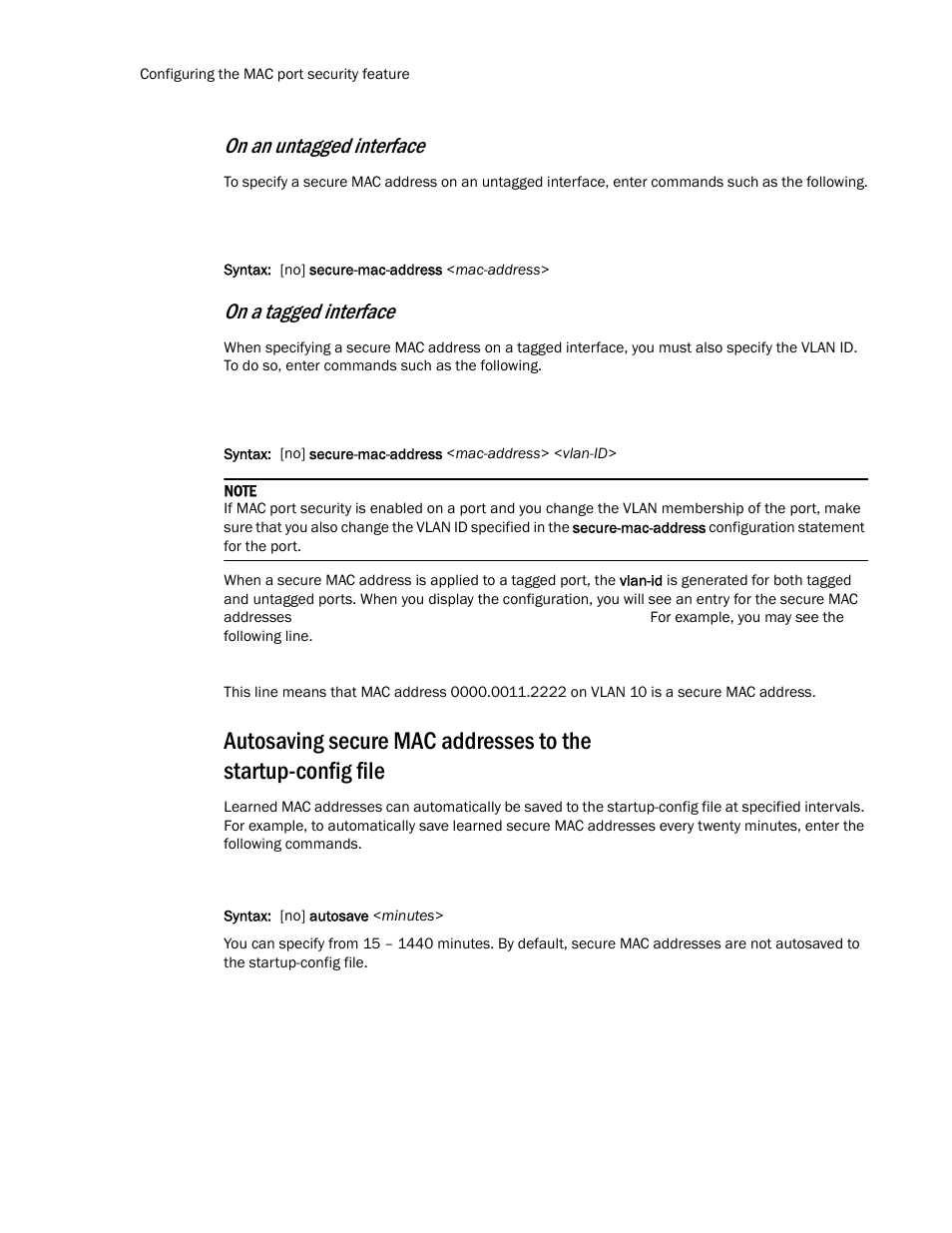 On an untagged interface, On a tagged interface | Brocade TurboIron 24X Series Configuration Guide User Manual | Page 1028 / 1116