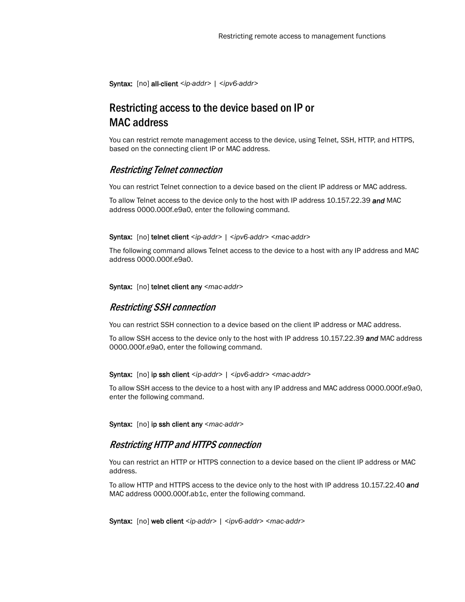 Restricting telnet connection, Restricting ssh connection | Brocade TurboIron 24X Series Configuration Guide User Manual | Page 103 / 1116
