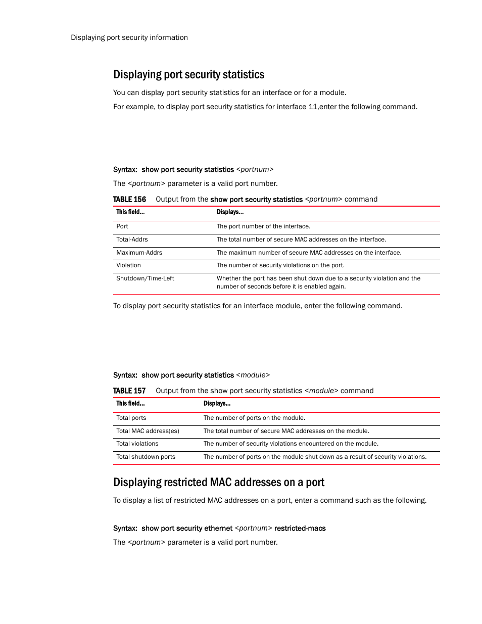 Displaying port security statistics, Displaying restricted mac addresses on a port | Brocade TurboIron 24X Series Configuration Guide User Manual | Page 1032 / 1116