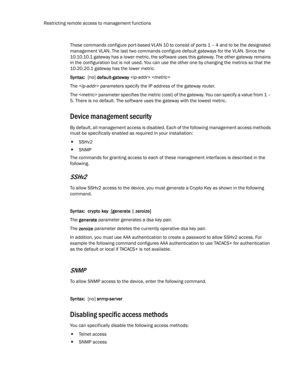 Device management security, Disabling specific access methods, Sshv2 | Snmp | Brocade TurboIron 24X Series Configuration Guide User Manual | Page 106 / 1116