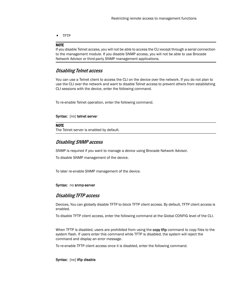 Disabling telnet access, Disabling snmp access, Disabling tftp access | Brocade TurboIron 24X Series Configuration Guide User Manual | Page 107 / 1116