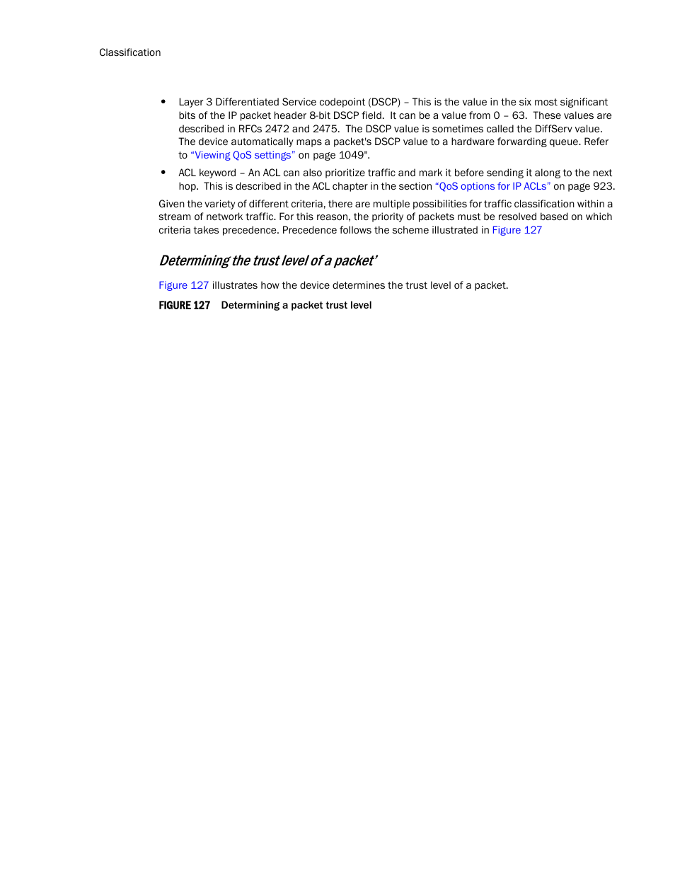 Determining the trust level of a packet | Brocade TurboIron 24X Series Configuration Guide User Manual | Page 1070 / 1116