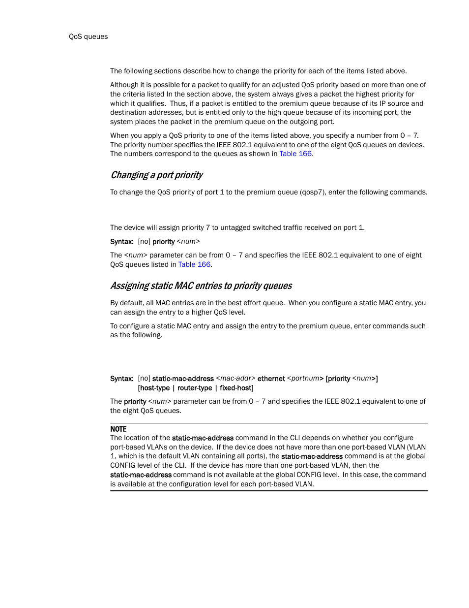 Changing a port priority, Assigning static mac entries to priority queues | Brocade TurboIron 24X Series Configuration Guide User Manual | Page 1074 / 1116