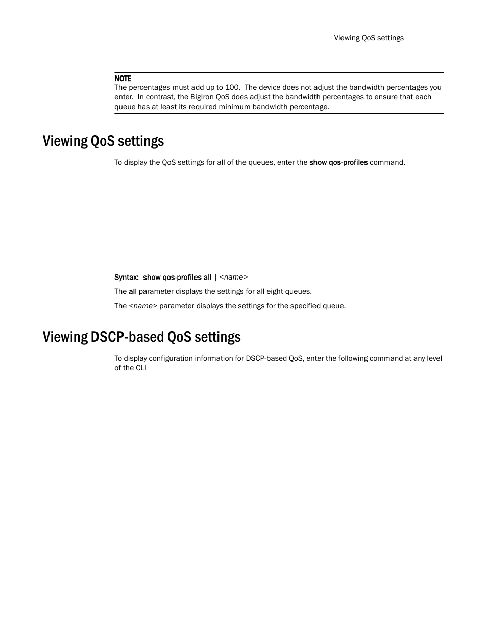 Viewing qos settings, Viewing dscp-based qos settings, Viewing qos settings 9 | Viewing dscp-based qos settings 9 | Brocade TurboIron 24X Series Configuration Guide User Manual | Page 1083 / 1116