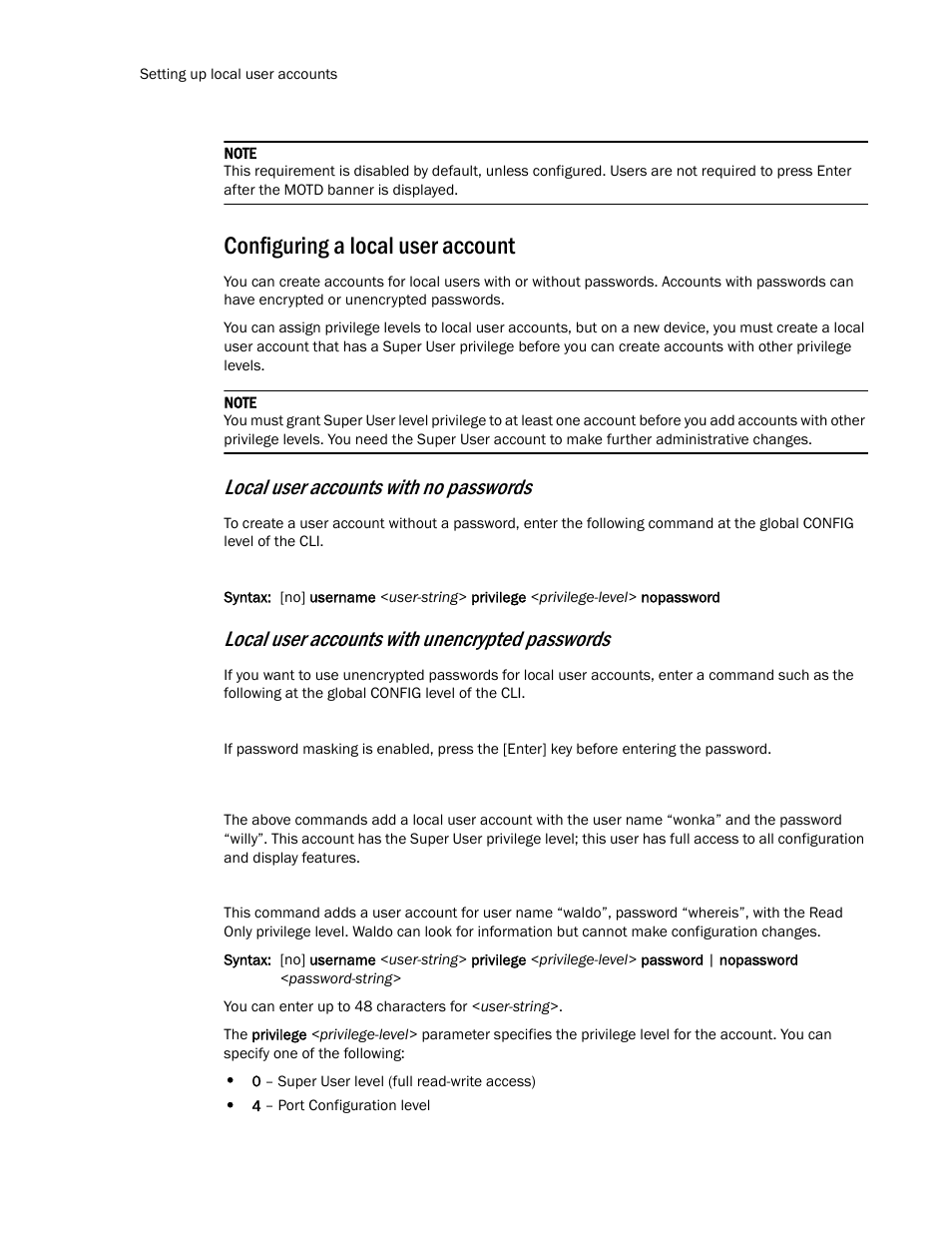 Configuring a local user account, Local user accounts with no passwords, Local user accounts with unencrypted passwords | Brocade TurboIron 24X Series Configuration Guide User Manual | Page 116 / 1116
