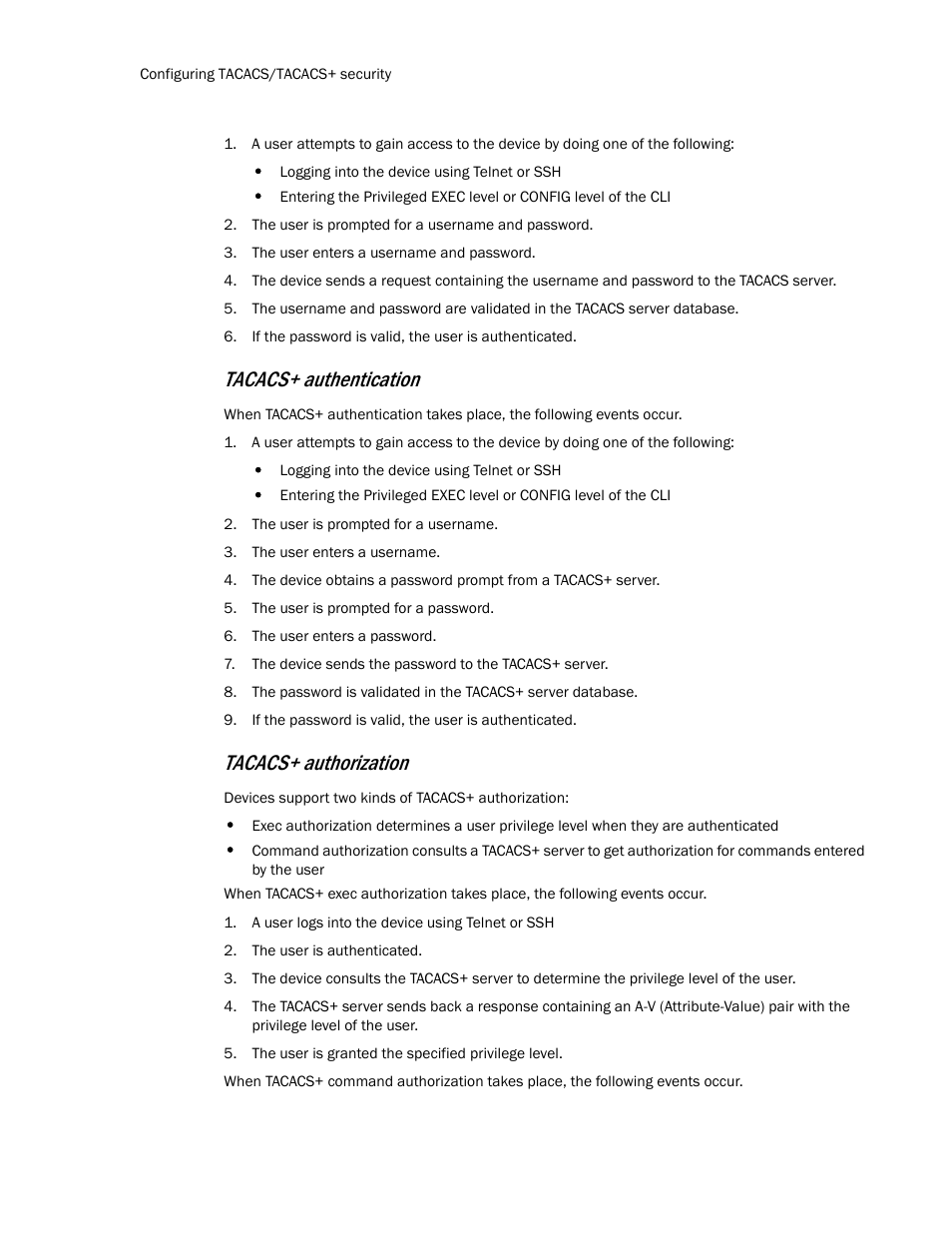 Tacacs+ authentication, Tacacs+ authorization | Brocade TurboIron 24X Series Configuration Guide User Manual | Page 120 / 1116