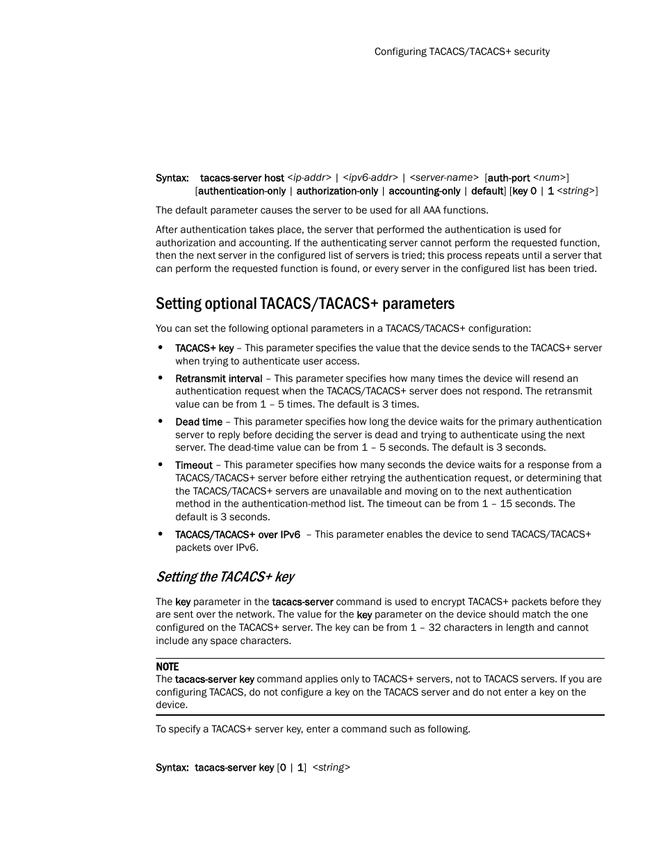 Setting optional tacacs/tacacs+ parameters, Setting the tacacs+ key | Brocade TurboIron 24X Series Configuration Guide User Manual | Page 125 / 1116