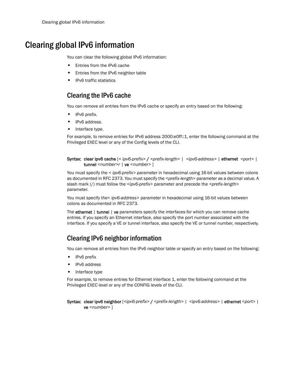 Clearing global ipv6 information, Clearing the ipv6 cache, Clearing ipv6 neighbor information | Brocade TurboIron 24X Series Configuration Guide User Manual | Page 184 / 1116