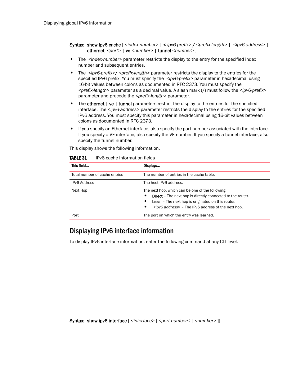 Displaying ipv6 interface information | Brocade TurboIron 24X Series Configuration Guide User Manual | Page 186 / 1116