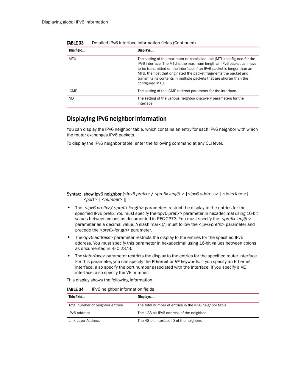 Displaying ipv6 neighbor information | Brocade TurboIron 24X Series Configuration Guide User Manual | Page 188 / 1116