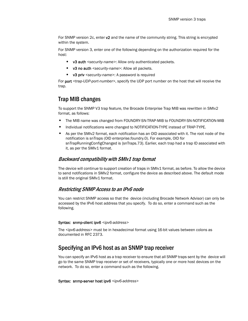 Trap mib changes, Specifying an ipv6 host as an snmp trap receiver, Backward compatibility with smiv1 trap format | Restricting snmp access to an ipv6 node | Brocade TurboIron 24X Series Configuration Guide User Manual | Page 207 / 1116