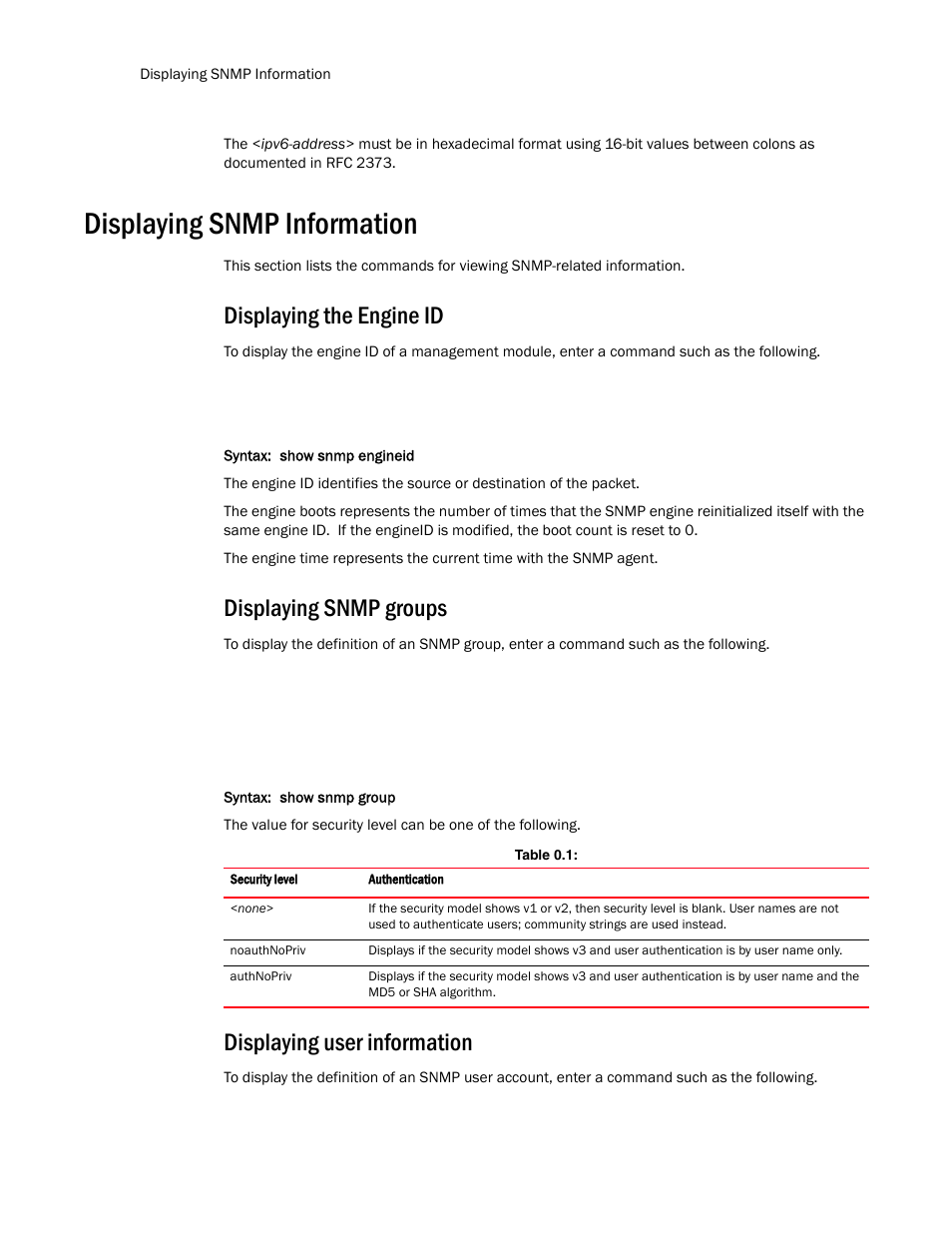 Displaying snmp information, Displaying the engine id, Displaying snmp groups | Displaying user information | Brocade TurboIron 24X Series Configuration Guide User Manual | Page 208 / 1116